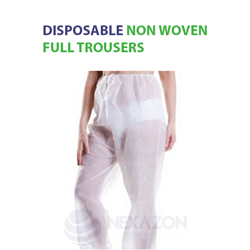 Non Woven Disposable Pants Disposable Full Trousers - Nexazon Global Solutions